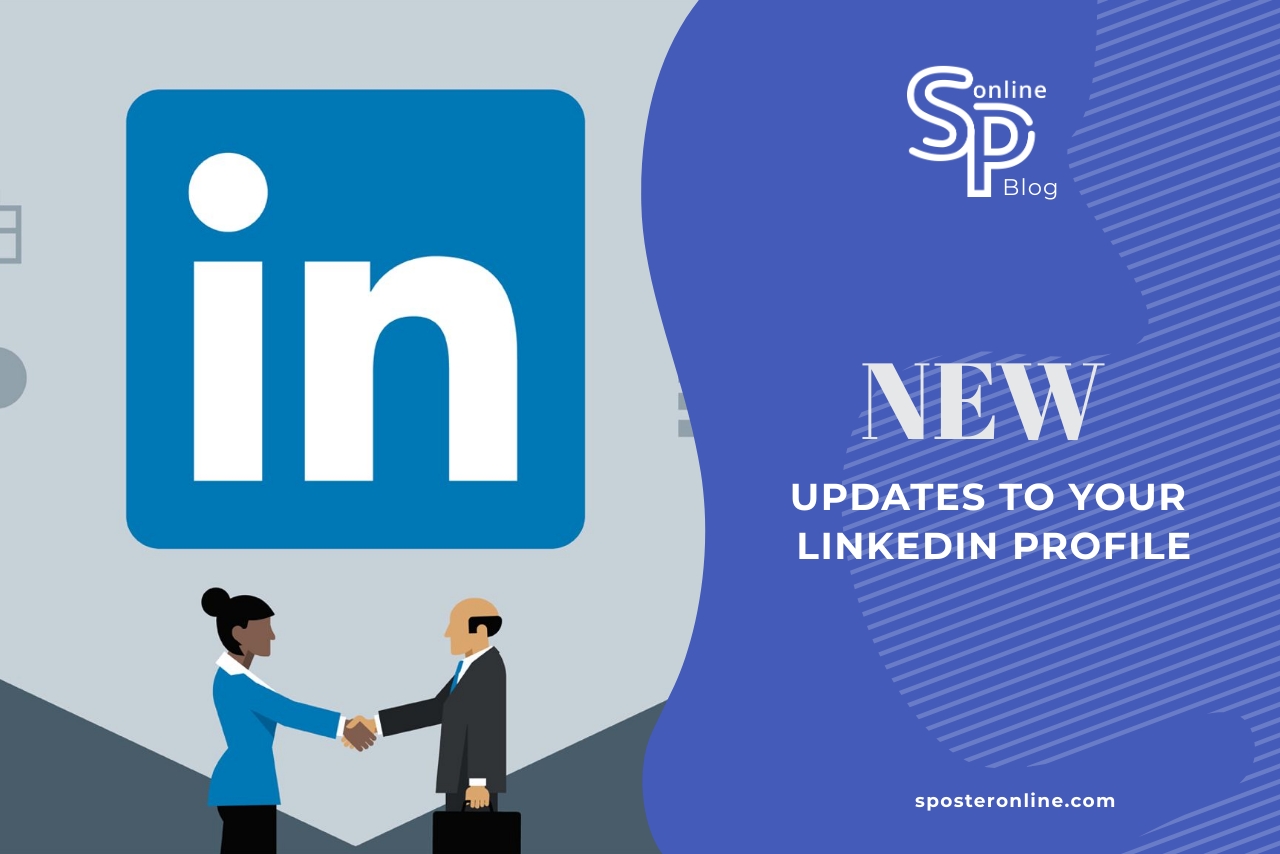 New updates to your “LinkedIn” profile
