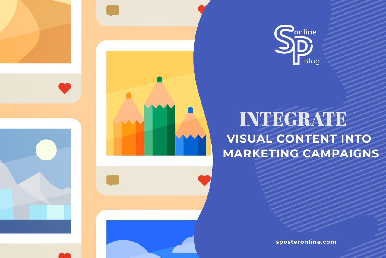 12 reasons to integrate visual content into marketing campaigns